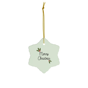 Meraki Paper - Ceramic Holiday Ornament - Holly Merry Christmas - Snowflake - Front View