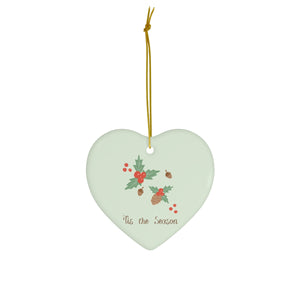 Meraki Paper - Ceramic Holiday Ornament - Tis the Season - Heart - Front View