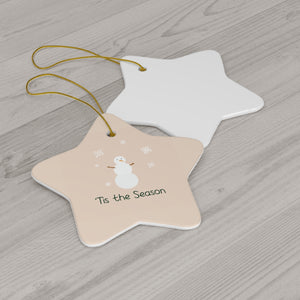 Ceramic Holiday Ornament - Tis the Season Snowman