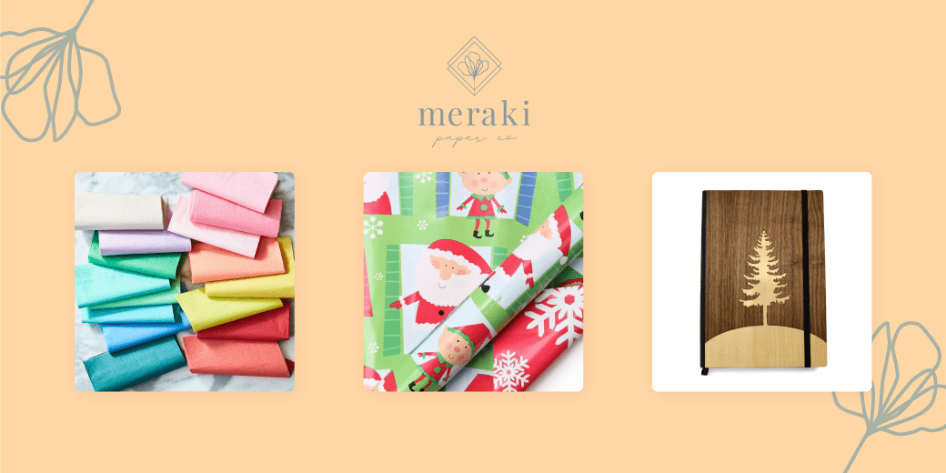 Meraki Paper Products