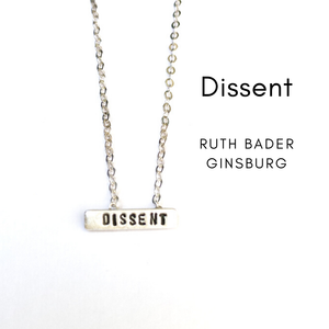 "Dissent" Ruth Bader Ginsburg Tiny Mantra Choker Necklace