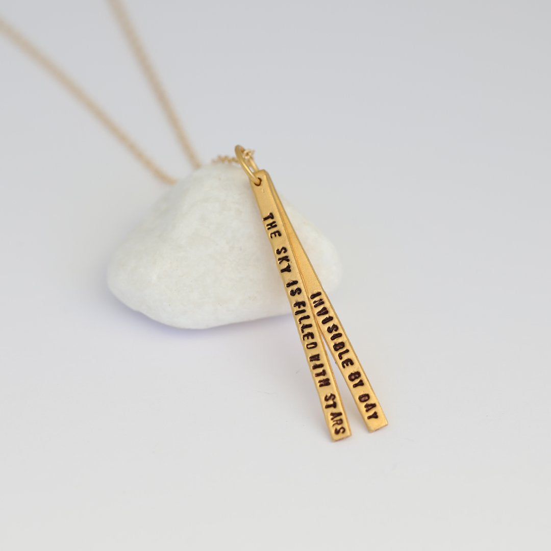 "The sky is filled with stars, invisible by day.” – Henry Wadsworth Longfellow Quote Necklace