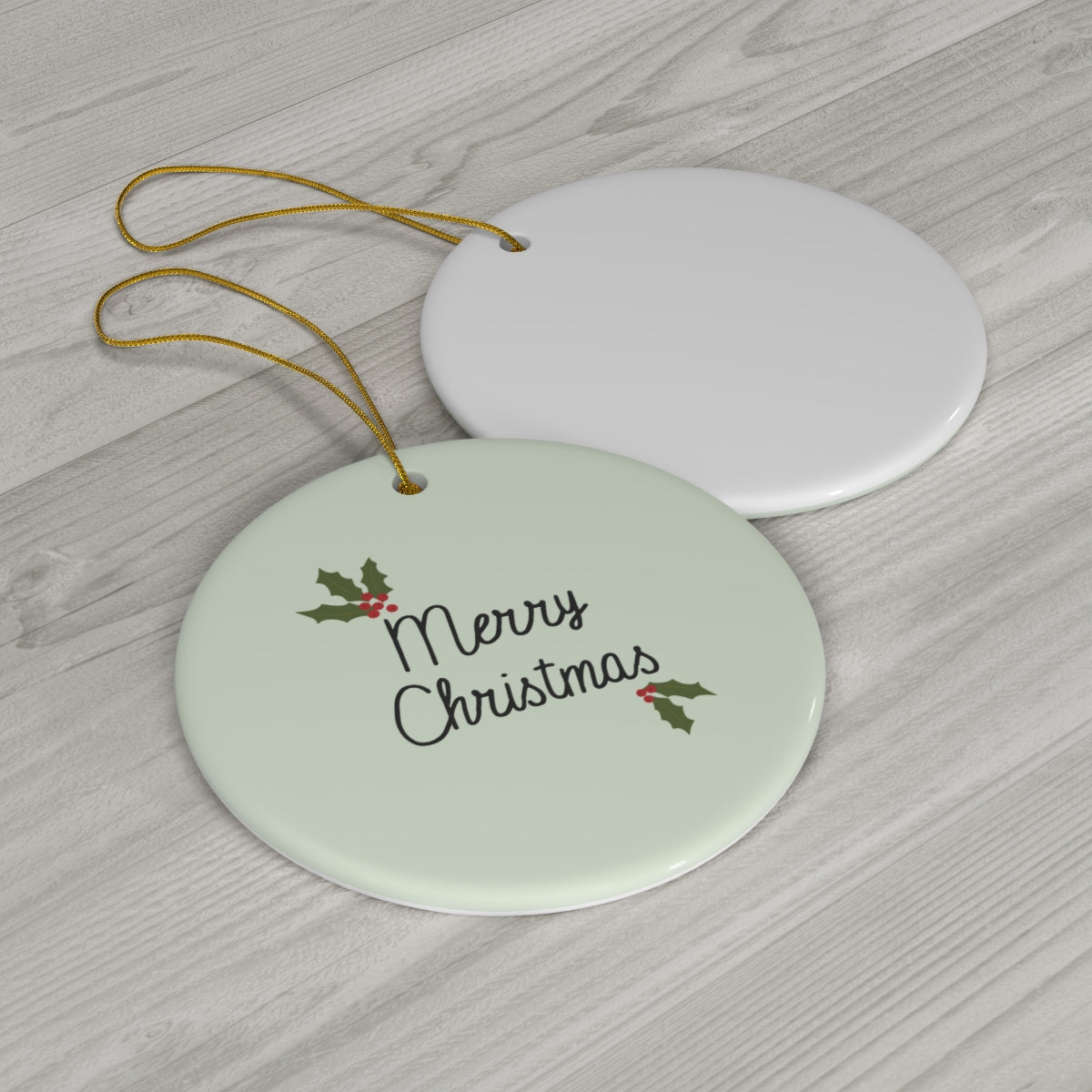 Meraki Paper - Ceramic Holiday Ornament - Holly Merry Christmas - Circle - Back View