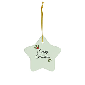 Meraki Paper - Ceramic Holiday Ornament - Holly Merry Christmas - Star - Front View