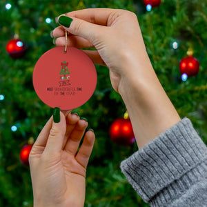 Meraki Paper - Ceramic Holiday Ornament - Most Wonderful Time of The Year - Circle - In Use
