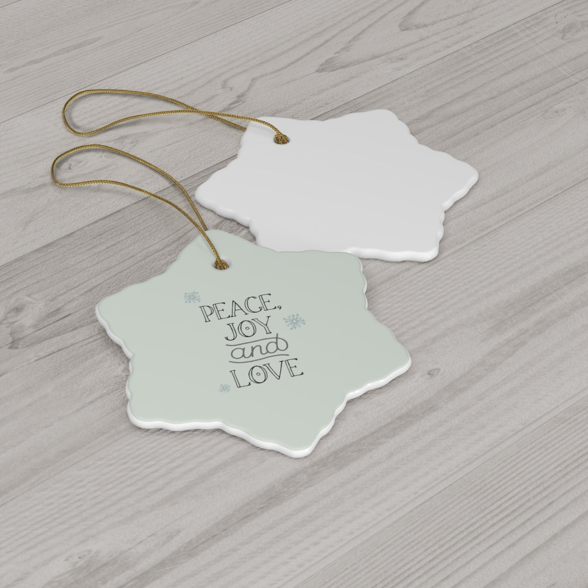 Meraki Paper - Ceramic Holiday Ornament - Peace, Joy &amp; Love - Snowflake - Back View