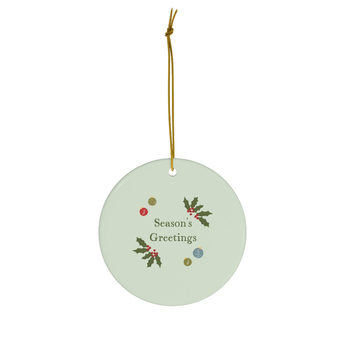 Meraki Paper - Ceramic Holiday Ornament - Season&#39;s Greetings - Circle - Front View