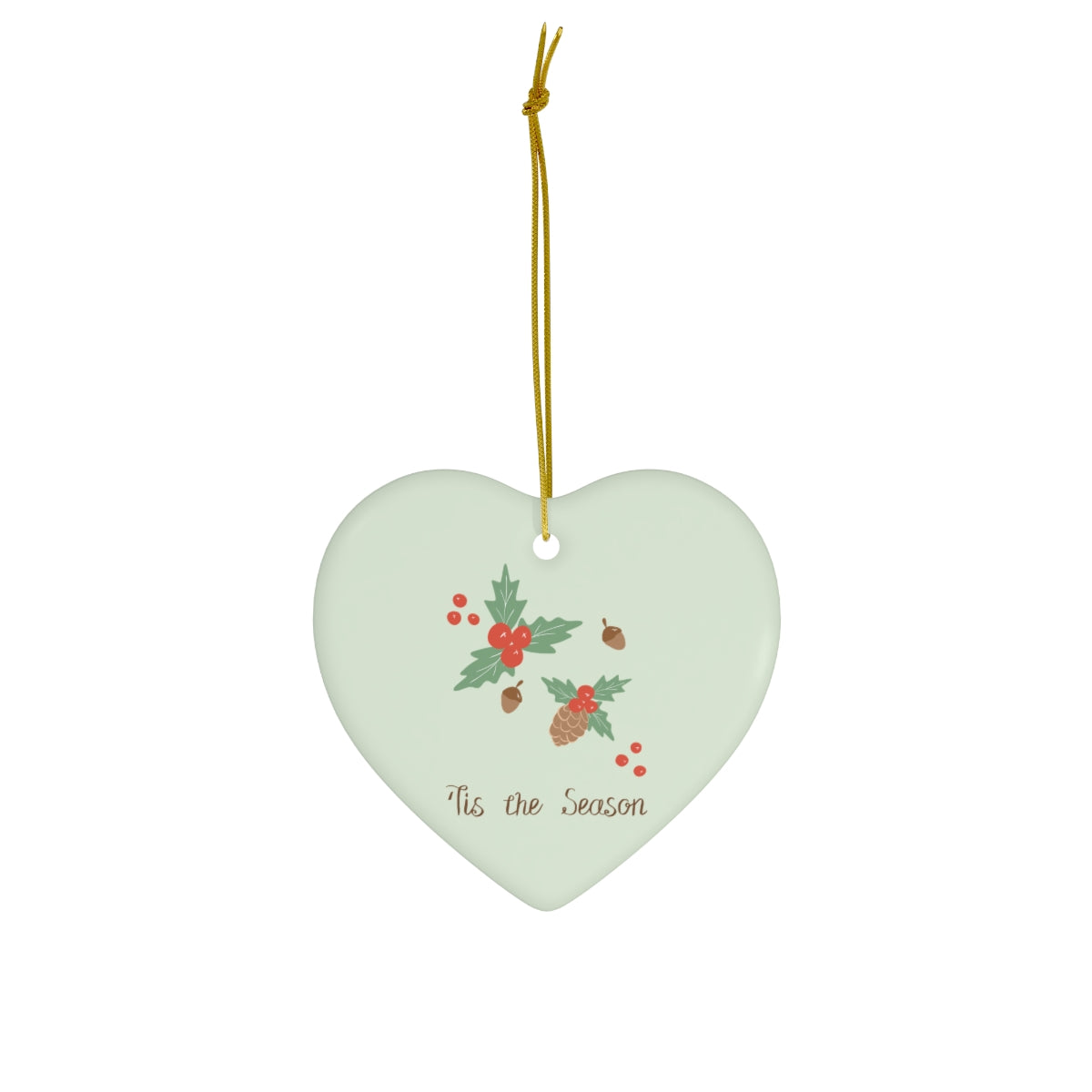 Meraki Paper - Ceramic Holiday Ornament - Tis the Season - Heart - Front View