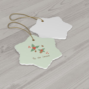 Meraki Paper - Ceramic Holiday Ornament - Tis the Season - Snowflake - Back View