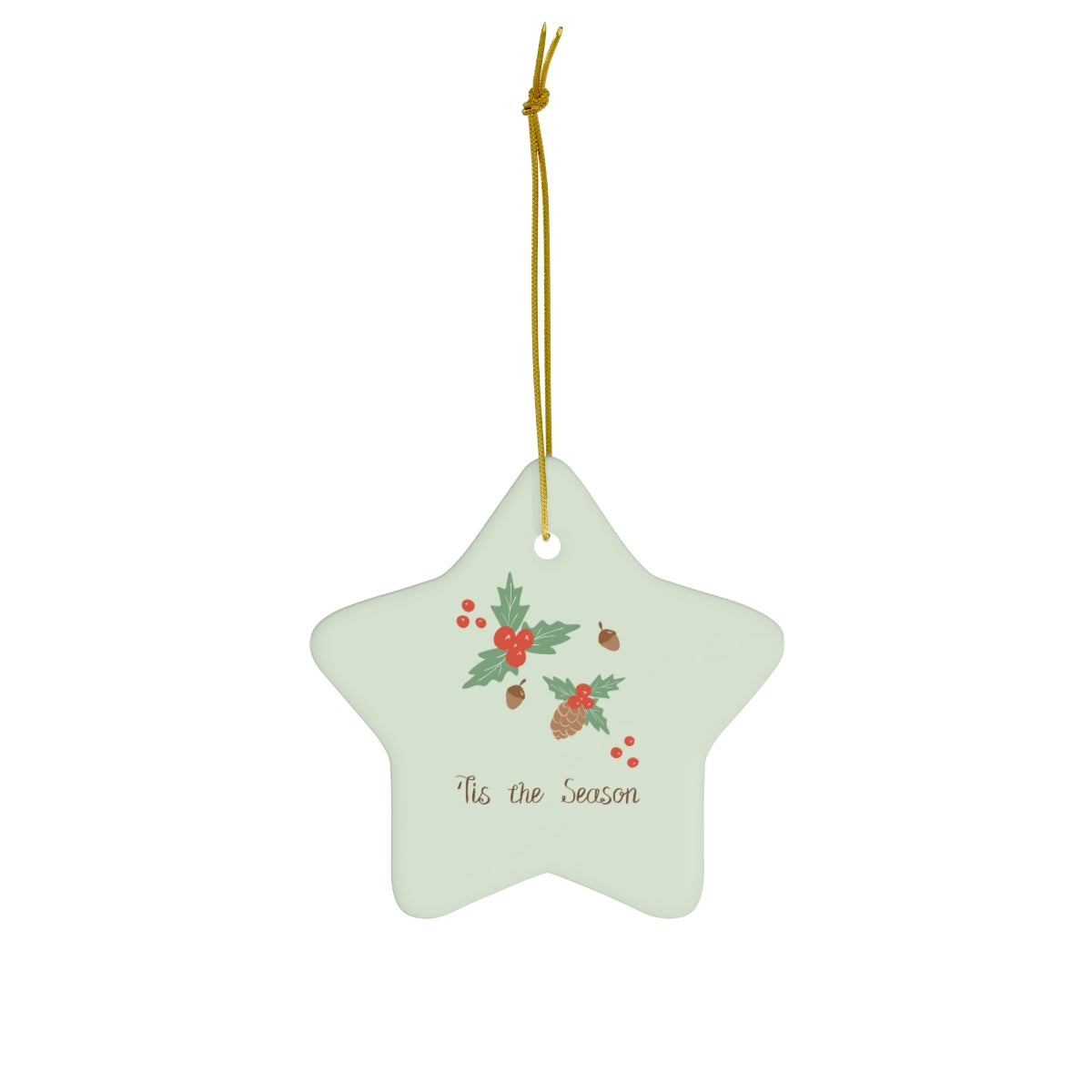 Meraki Paper - Ceramic Holiday Ornament - Tis the Season - Star - Front View