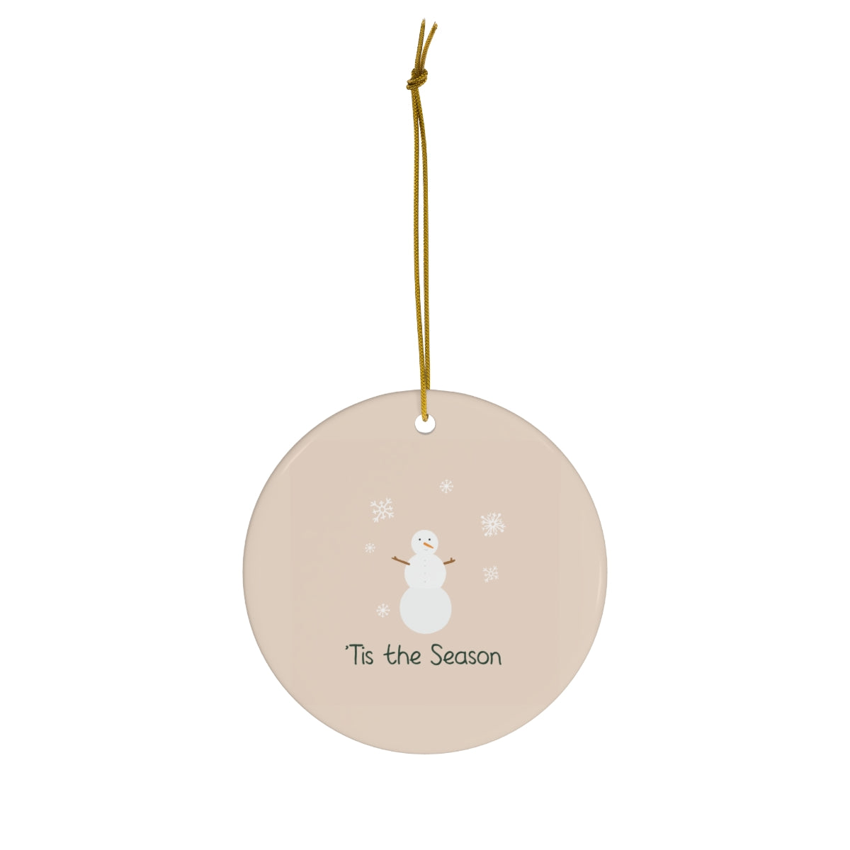Meraki Paper - Ceramic Holiday Ornament - Tis the Season Snowman - Circle - Front View