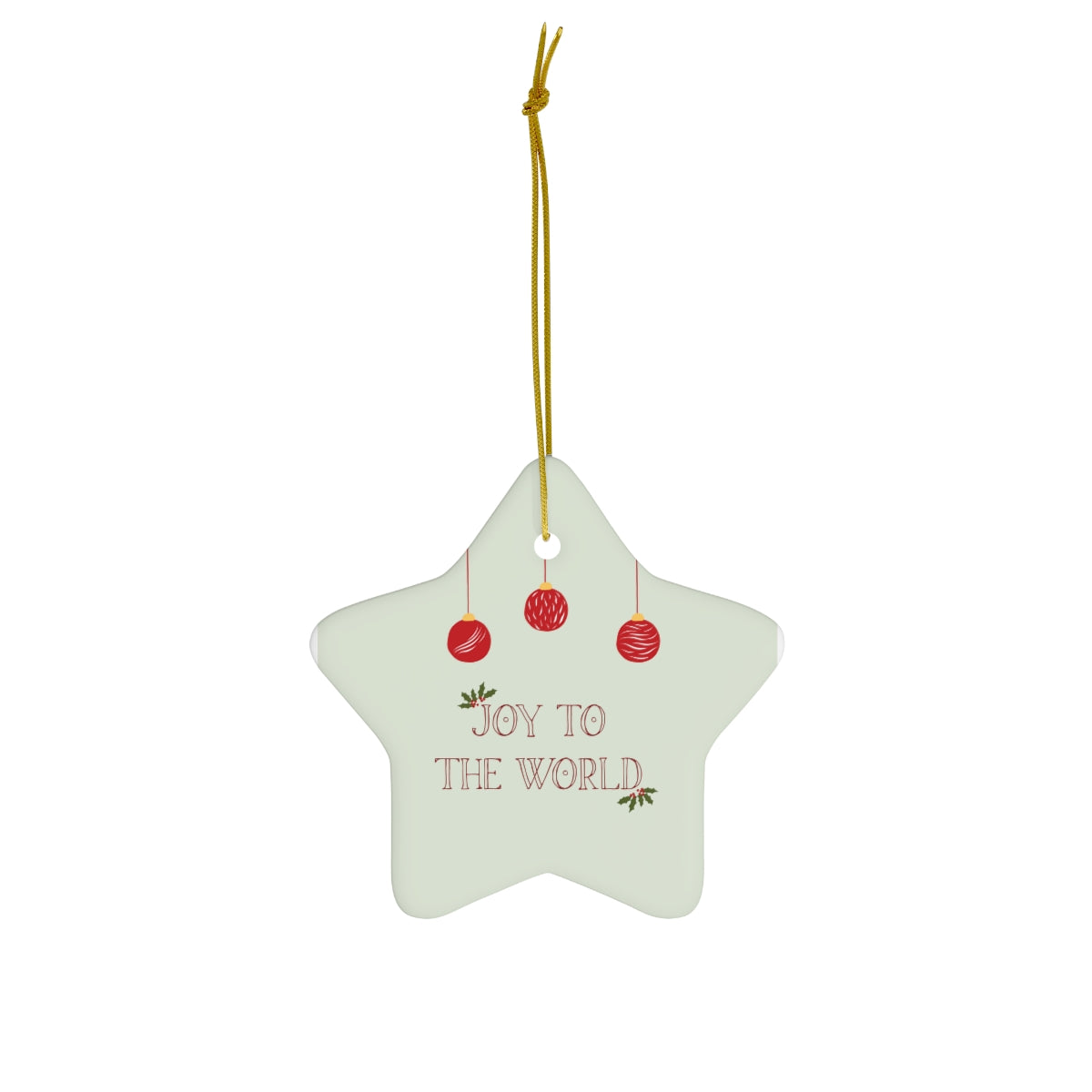 Meraki Paper - Ceramic Ornament - Joy to the World - Star - Front View