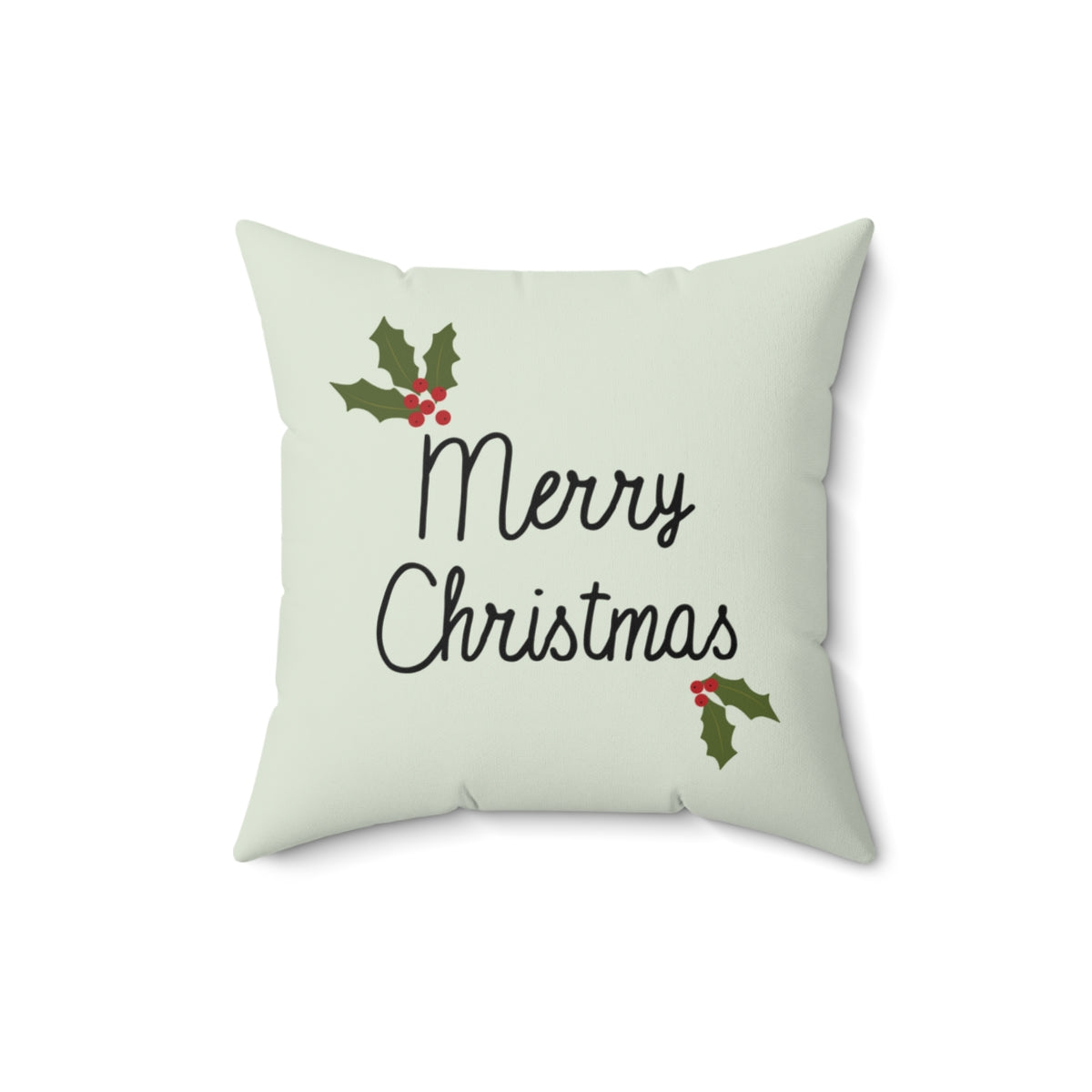Meraki Paper - Polyester Square Holiday Pillowcase - Holly Merry Christmas - 16x16 - Front View