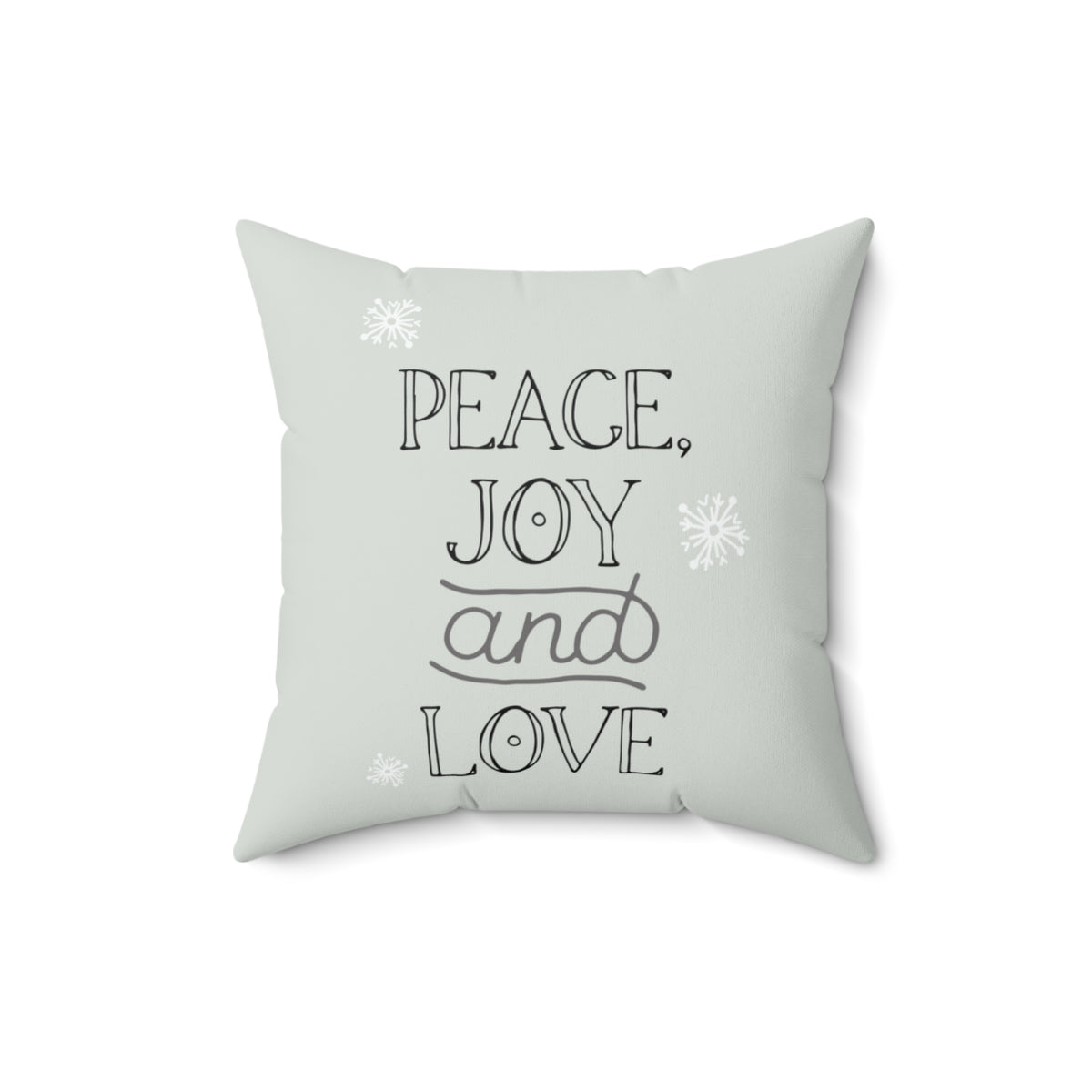 Meraki Paper - Polyester Square Holiday Pillowcase - Peace, Joy &amp; Love - 16x16 - Front View