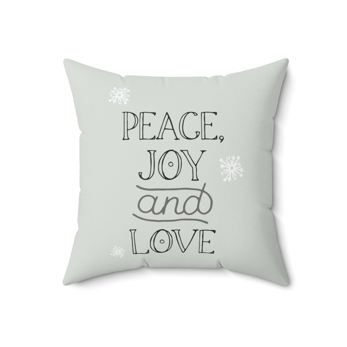 Meraki Paper - Polyester Square Holiday Pillowcase - Peace, Joy &amp; Love - 18x18 - Front View