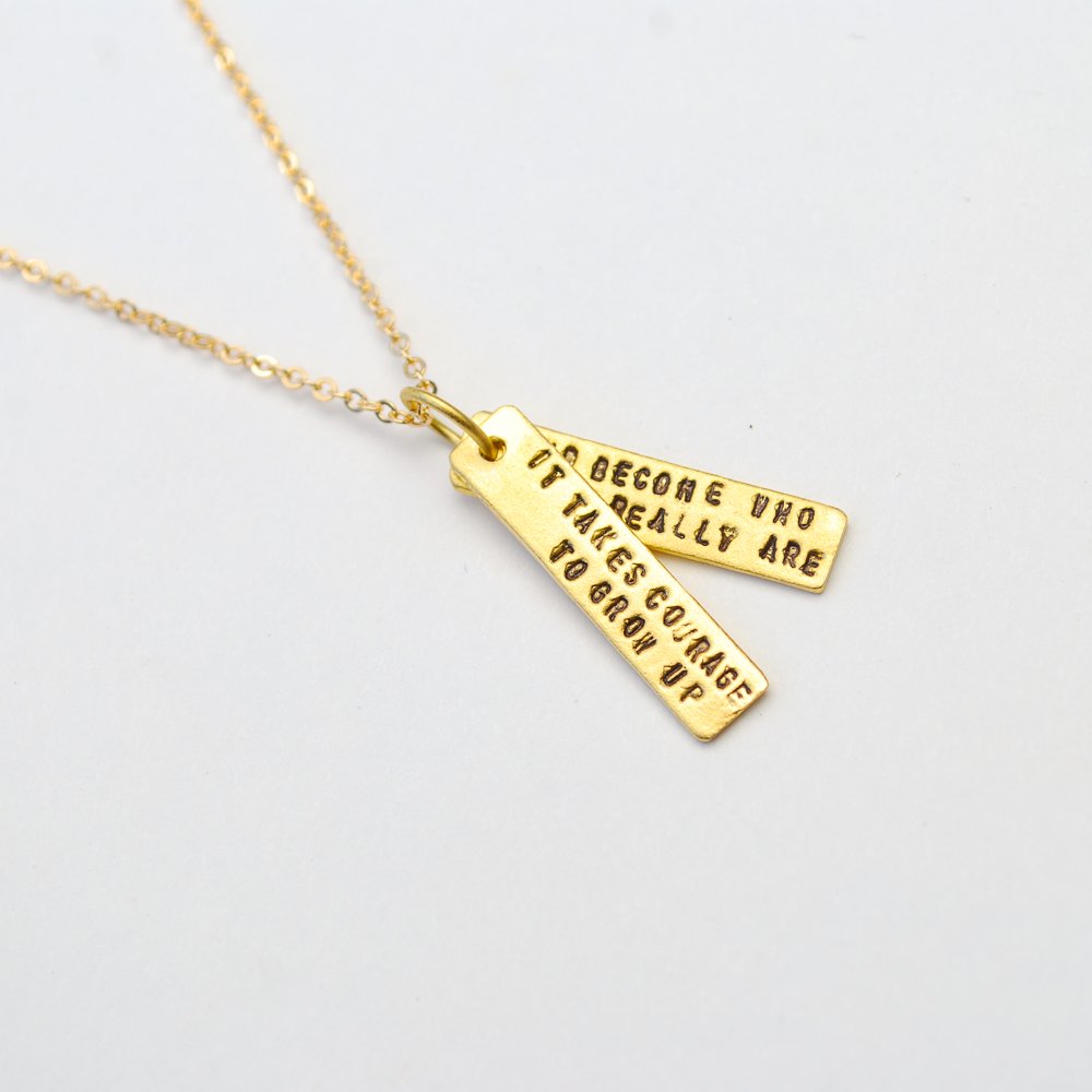"It Takes Courage to Grow Up and Become Who You Really Are" - EE Cummings Quote Necklace